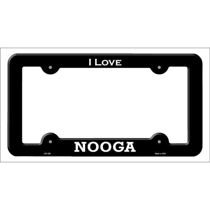 I Love Nooga Novelty Metal License Plate Frame | Smart Blonde