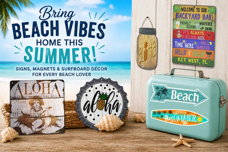 Bring Beach Vibes Home This Summer with Coastal Signs, Magnets, and Surfboard Décor