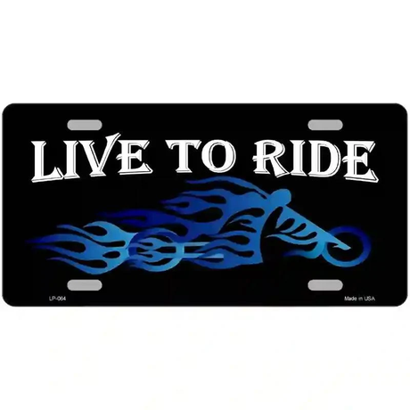 Live To Ride Novelty Metal License Plate