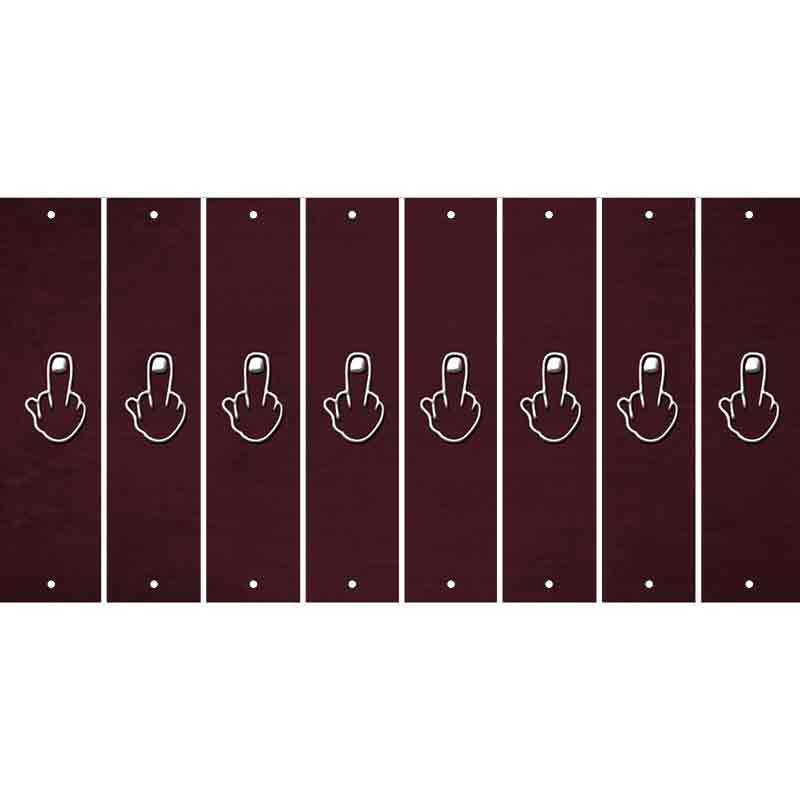 Burgundy Oil Rubbed Cut Fun Strips (Set of 8) MIDDLE FINGER