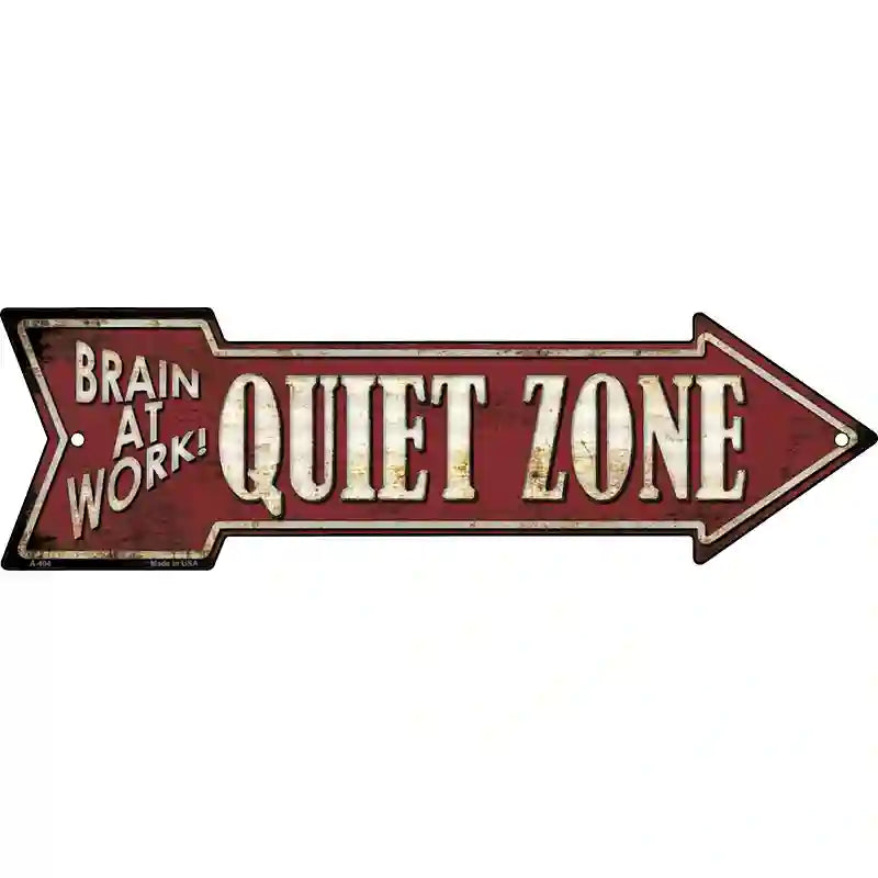 Quiet Zone Novelty Metal Arrow Sign 17" x 5" (A)