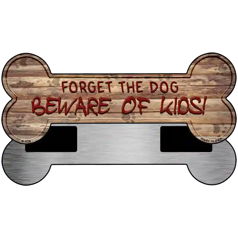 Beware of Kids Novelty Bone Magnet B-026