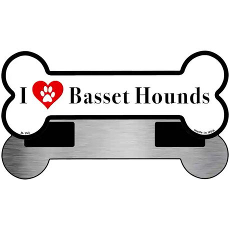 I Love Basset Hounds Novelty Metal Bone Magnet B-153 3.5" x 9" Magnet (B)