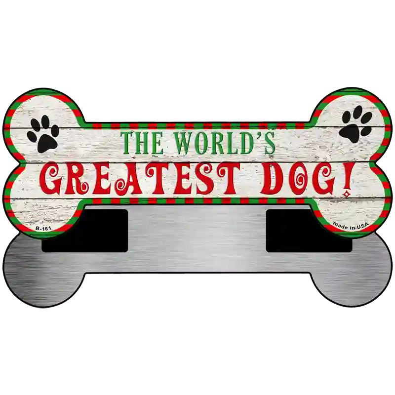 Worlds Greatest Dog Novelty Metal Bone Magnet