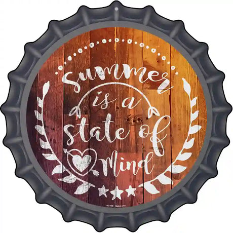 Summer State of Mind Novelty Metal Bottle Cap Sign