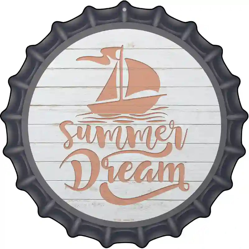 Summer Dream Novelty Metal Bottle Cap Sign