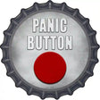 Panic Button Novelty Metal Bottle Cap Sign