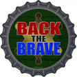 Back The Brave Sheriff Novelty Metal Bottle Cap Sign BC-1342