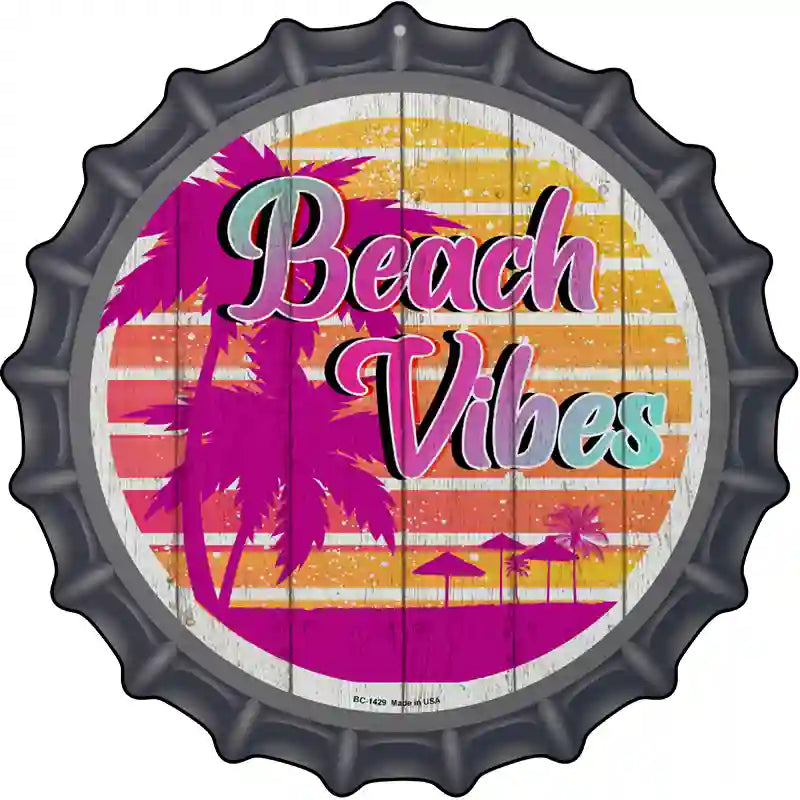 Beach Vibes Palm Novelty Metal Bottle Cap Sign