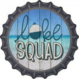 Lake Squad Novelty Metal Bottle Cap Sign 12" Sign (BC)