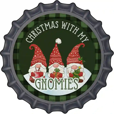 Christmas with my Gnomies Novelty Metal Bottle Cap Sign