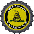 Liberty Or Death Gadsden Novelty Metal Bottle Cap Sign