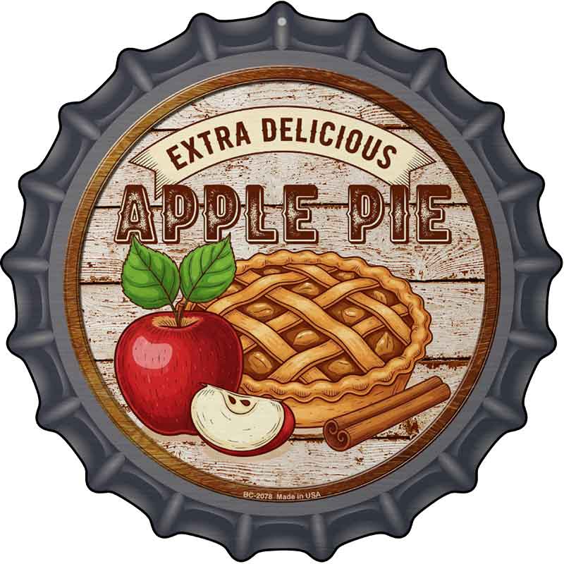 Apple Pie Novelty Metal Bottle Cap Sign BC-2078