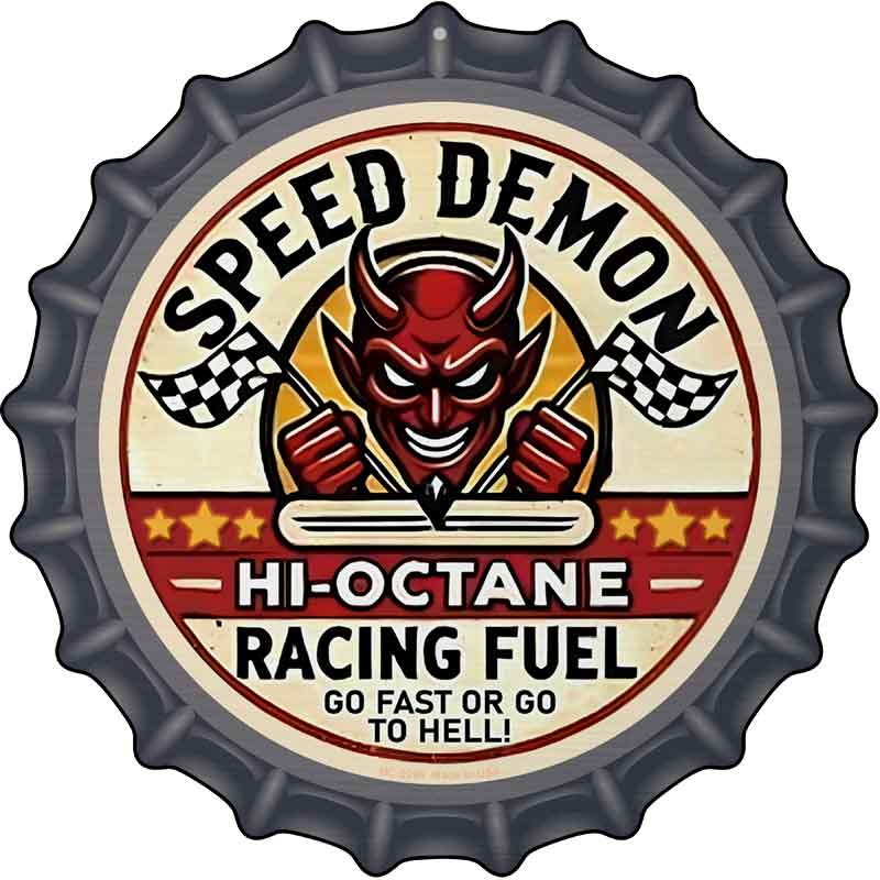 Speed Demon Novelty Metal Bottle Cap Sign BC-2096