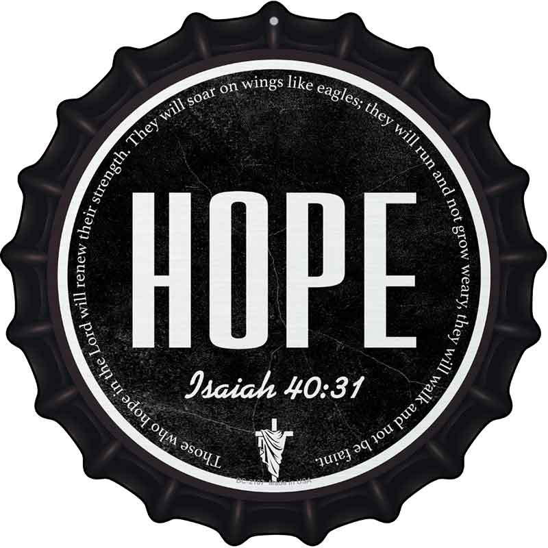 Hope Bible Verse Novelty Metal Bottle Cap Sign BC-2107