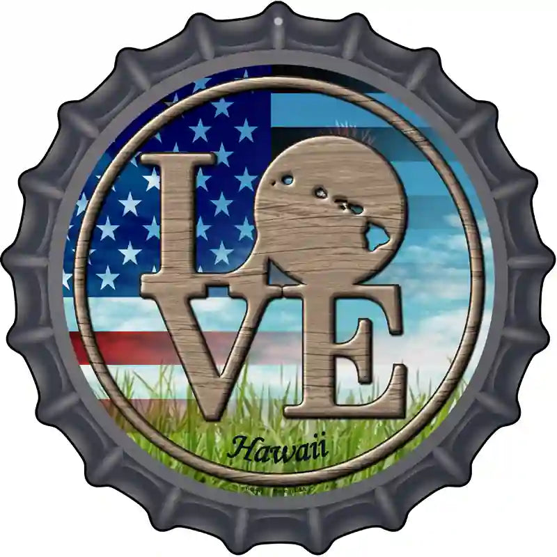 Love Hawaii Novelty Metal Bottle Cap Sign BC-676