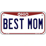 Best Mom Ohio Metal Novelty License Plate 6" x 3" (BP)