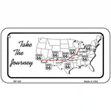 Take The Journey Novelty Metal License Plate 6" x 3" (BP)