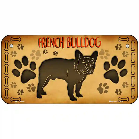 French Bulldog Novelty Metal License Plate 6" x 3" (BP)