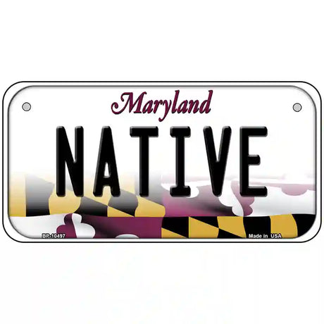 Native Maryland Metal Novelty License Plate 6" x 3" (BP)