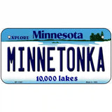 Minnetonka Minnesota State Novelty License Plate 6" x 3" (BP)