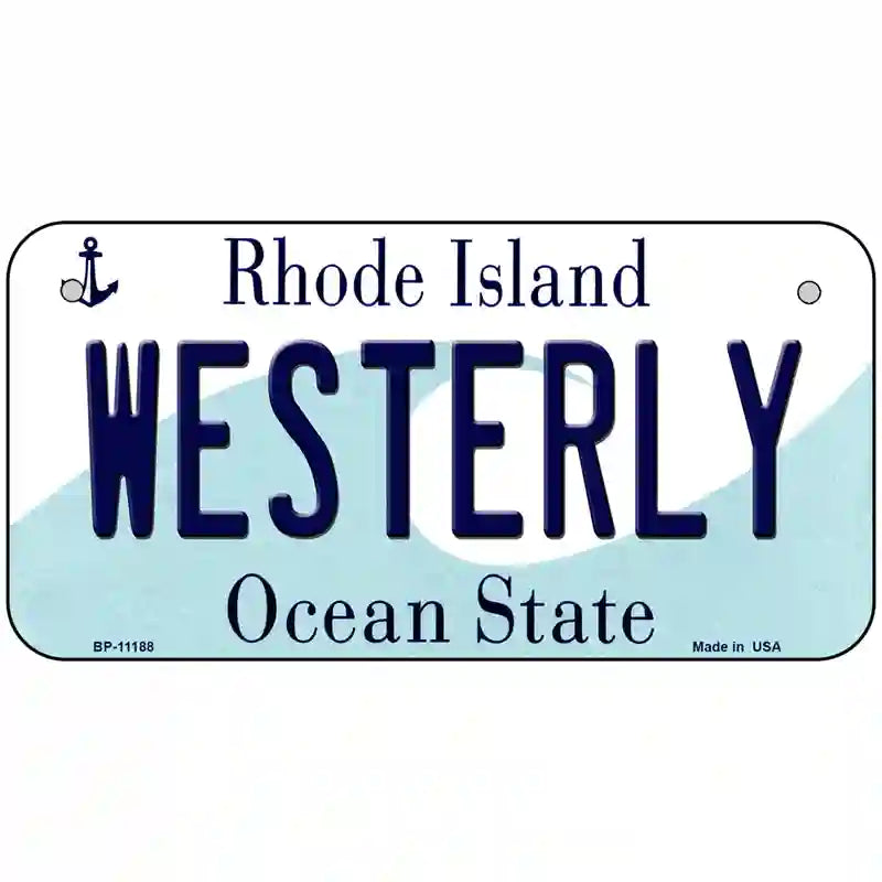 Westerly Rhode Island State License Plate Novelty License Plate 6" x 3" (BP)