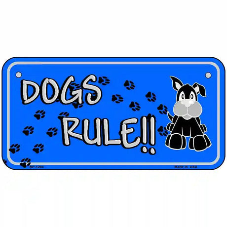 Dogs Rule Novelty Metal License Plate Tag