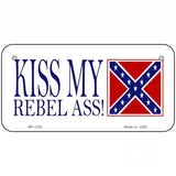Kiss My Rebel Ass Novelty Metal License Plate 6" x 3" (BP)