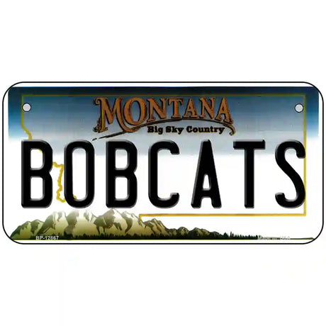 Bobcats Novelty Metal License Plate 6" x 3" (BP)