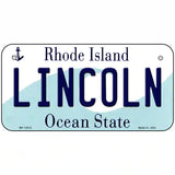 Lincoln Rhode Island License Plate Novelty License Plate 6" x 3" (BP)
