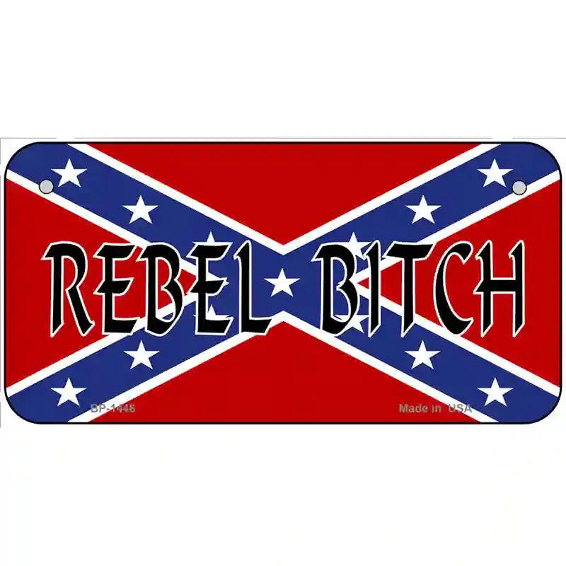 Rebel Bitch Metal Novelty License Plate 6" x 3" (BP)