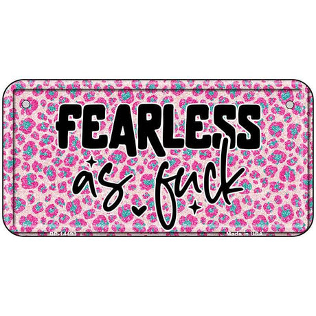 Fearless as Novelty Metal License Plate LP-14493 6" x 3" Bicycle (BP)