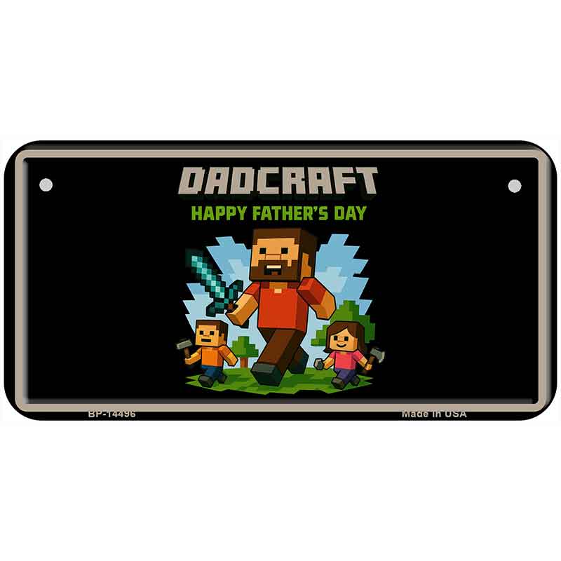 Dadcraft Novelty Metal License Plate LP-14496