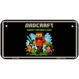 Dadcraft Novelty Metal License Plate LP-14496