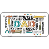 Dad Qualities Novelty Metal License Plate LP-14497