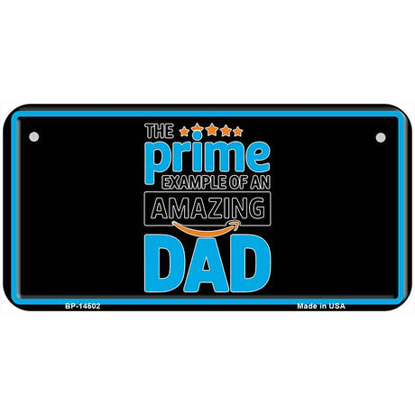 The Prime Dad Novelty Metal License Plate LP-14502
