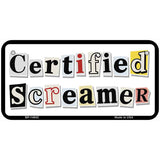 Certified Screamer Novelty Metal License Plate LP-14542