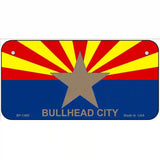 Bullhead City Arizona State Flag Metal Novelty License Plate 6" x 3" (BP)