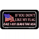 1 800 Leave The USA Metal Novelty License Plate 6" x 3" (BP)