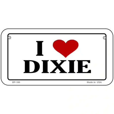I Love Dixie Novelty Metal License Plate 6" x 3" (BP)