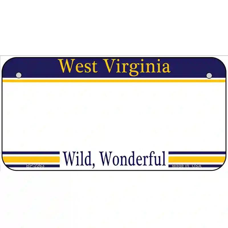 West Virginia Novelty State Blank Metal License Plate 6" x 3" (BP)