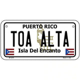 Toa Alta Puerto Rico Metal Novelty License Plate 6" x 3" (BP)