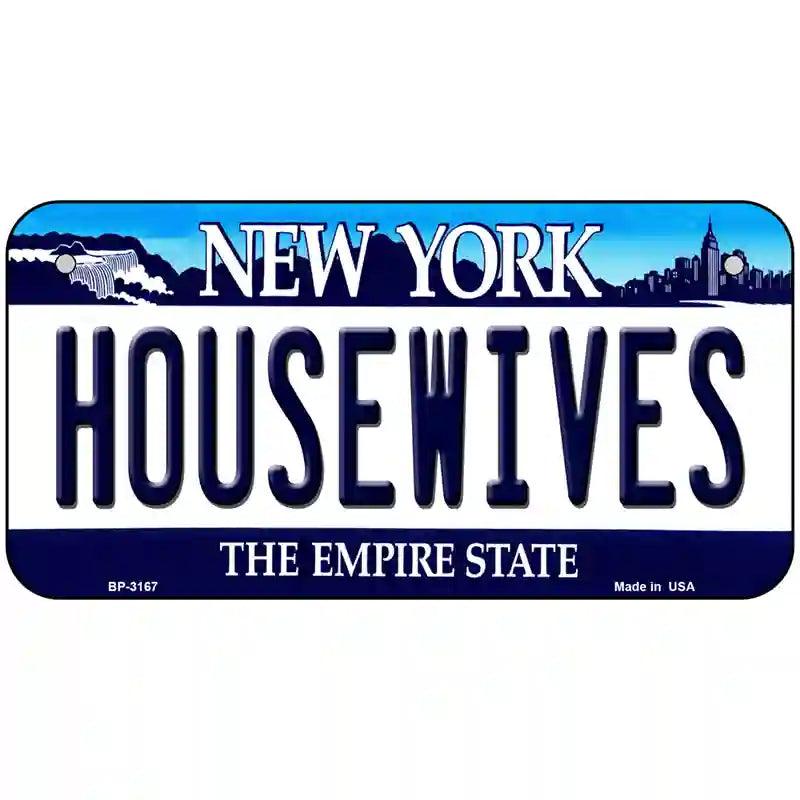 Housewives New York Novelty Metal License Plate 6" x 3" (BP)