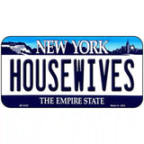 Housewives New York Novelty Metal License Plate 6" x 3" (BP)