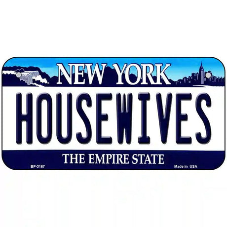 Housewives New York Novelty Metal License Plate 6" x 3" (BP)