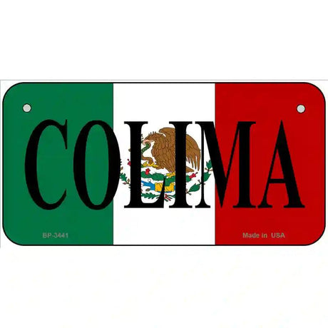 Colima on Mexico Flag Metal Novelty License Plate 6" x 3" (BP)