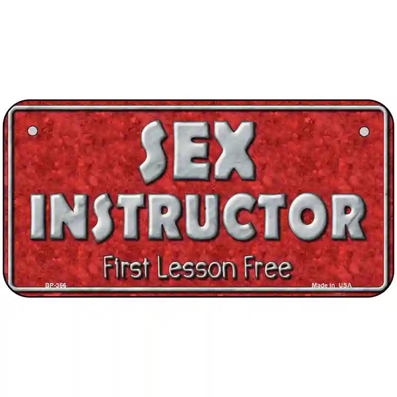Sex Instructor Metal Novelty License Plate 6" x 3" (BP)