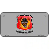 Remember The Heroes Metal Novelty License Plate 6" x 3" (BP)
