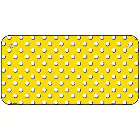 Yellow White Polka Dot Metal Novelty License Plate LP-4369 6" x 3" (BP)