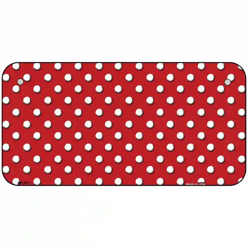 Red White Polka Dot Metal Novelty License Plate LP-4371 6" x 3" (BP)